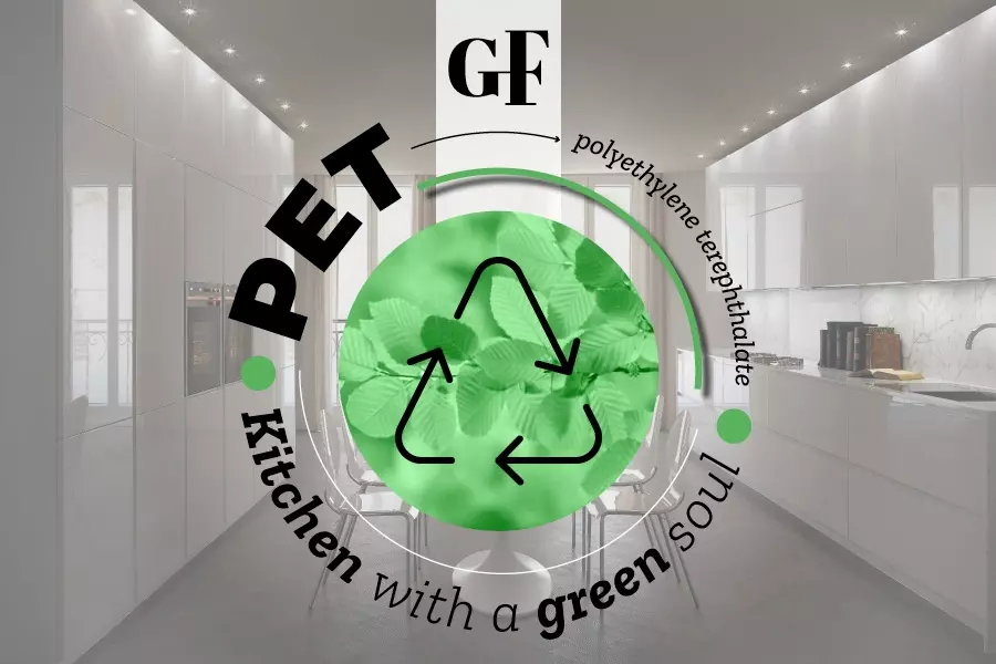 Cuisines de Gieffe en PET: le polyéthylène téréphtalate. La cuisine devient verte!
